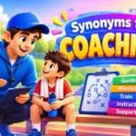 Synonyms for coaching